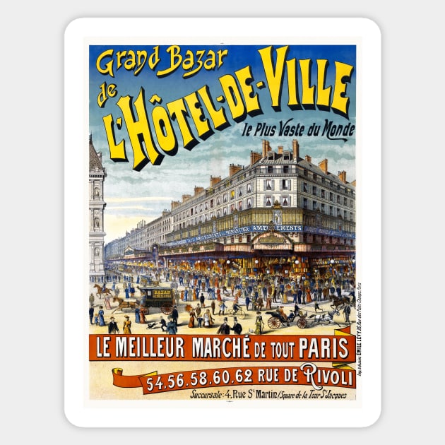 Grand Bazar de l'Hôtel de ville Vintage Poster 1892 Sticker by vintagetreasure